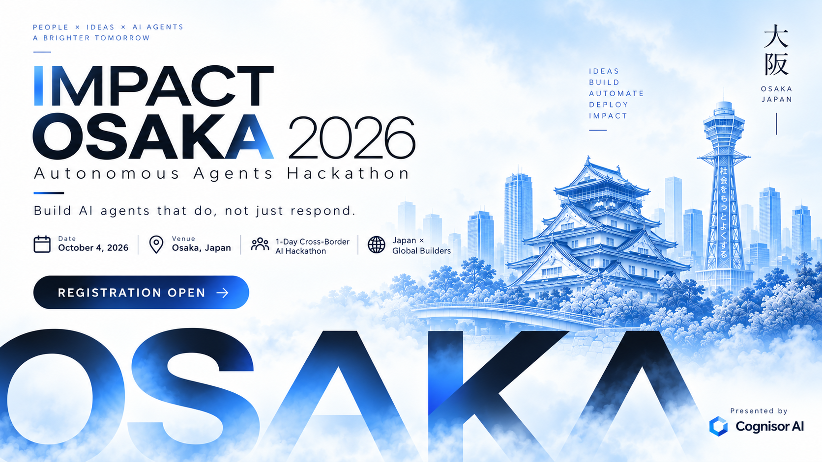 Impact Osaka 2026: Autonomous Agents Hackathon