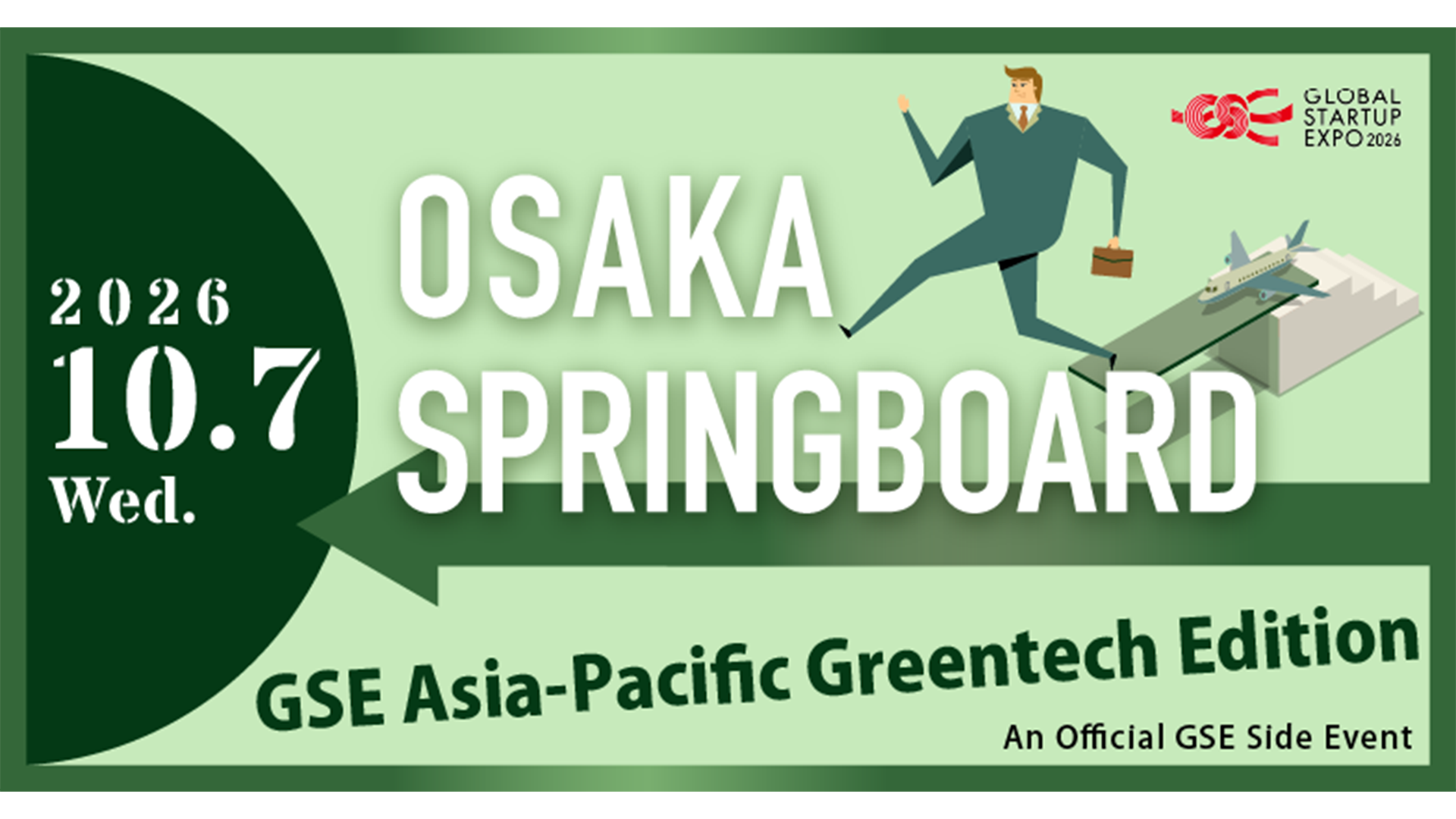 OSAKA SPRINGBOARD 2026 - GSE編 Asia-Pacific Greentech Edition -