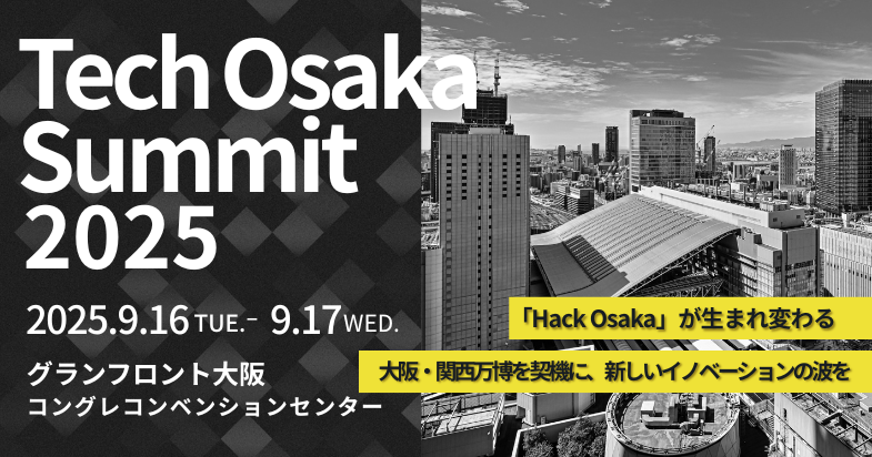 Tech Osaka Summit 2025